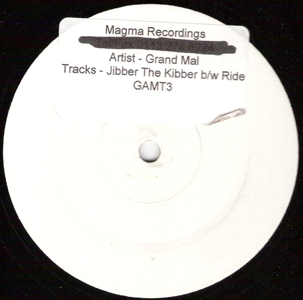 Grand Mal - Jibber The Kibber | Magma Recordings (GAMT3) - main
