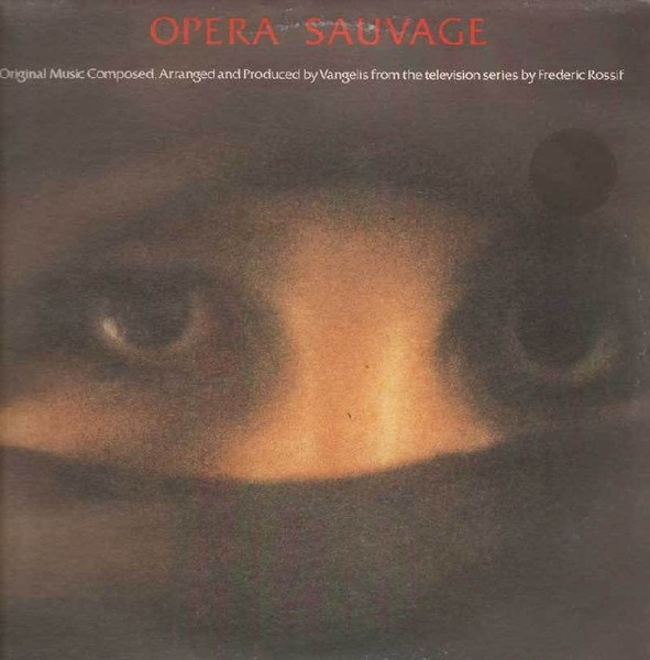 Vangelis - Opera Sauvage | Polydor (2490 161)