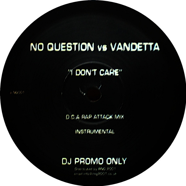 No Question vs Vandett'a - I Don't Care | Not On Label (NQ001)