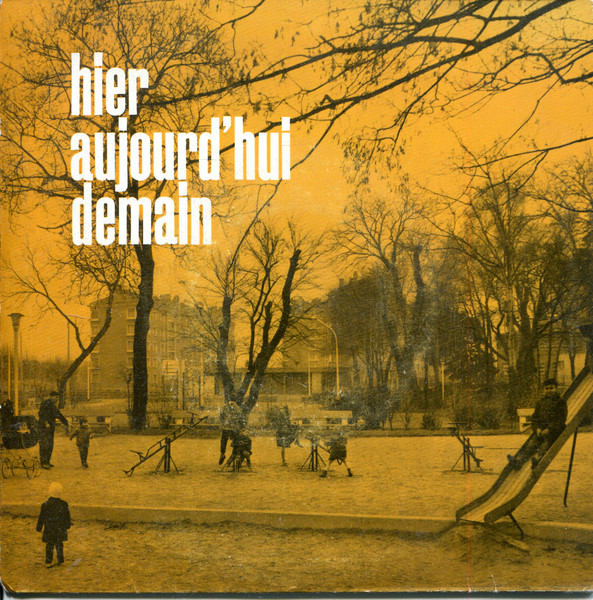 Clément Perrot - Hier, Aujourd'hui, Demain | Not On Label (Clément Perrot Self-released) (none) - main Clément Perrot - Hier, Aujourd'hui, Demain | Not On Label (Clément Perrot Self-released) (none) - main