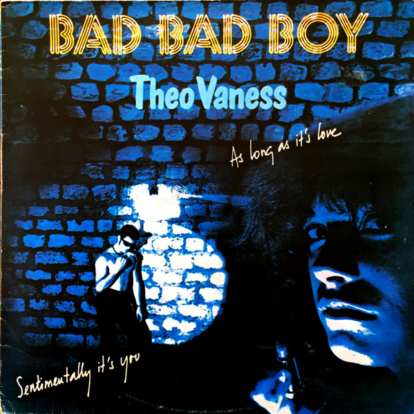 Theo Vaness - Bad Bad Boy | Goody Music Records (GOM 30004) - main