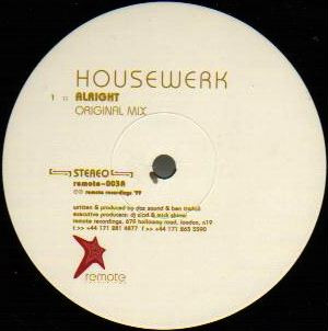 Housewerk - Alright | Remote Recordings (Remote 003) - main Housewerk - Alright | Remote Recordings (Remote 003) - main