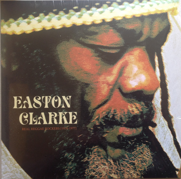 Easton Clarke - Real Reggae Rockers [1976-1977] | Easton Clarke Music Works (ECMW001)