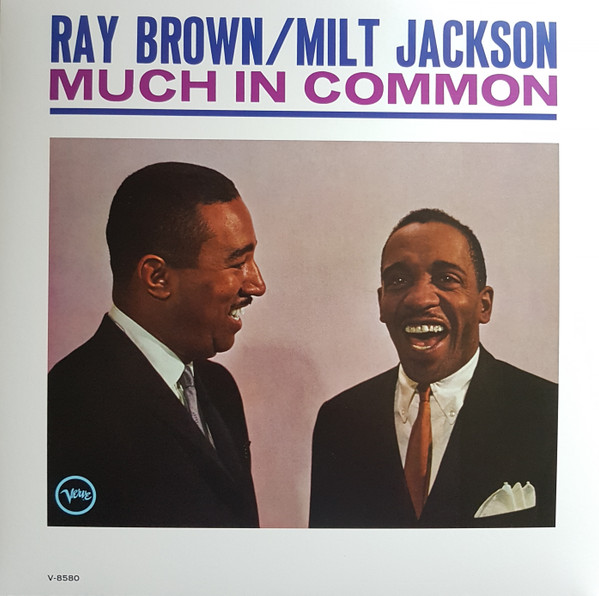 Ray Brown / Milt Jackson - Much In Common | Verve Records (V/V6-8580)