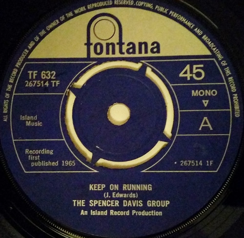 The Spencer Davis Group - Keep On Running | Fontana (TF 632)
