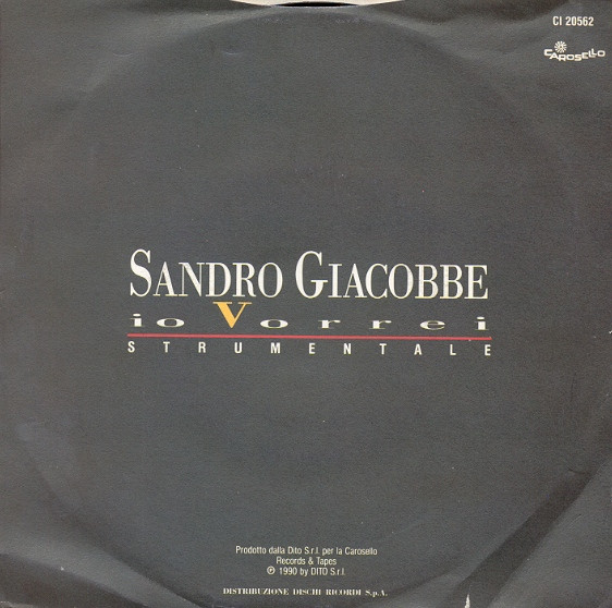 Sandro Giacobbe - Io Vorrei | Carosello (CI 20562) - 2