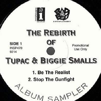 Tupac Shakur & Biggie Smalls - The Rebirth Of | Interscope Records (INSP470 9214) Tupac Shakur & Biggie Smalls - The Rebirth Of | Interscope Records (INSP470 9214)