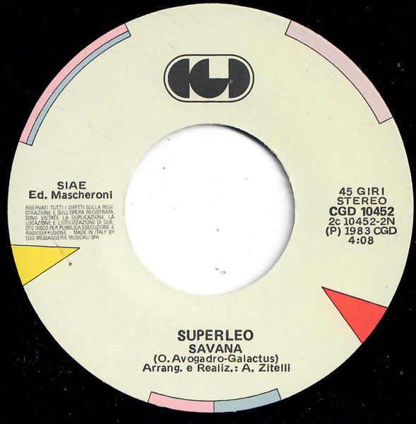 Superleo - Superleo (Sanremo Theme) / Savana | CGD (CGD 10452) - 3