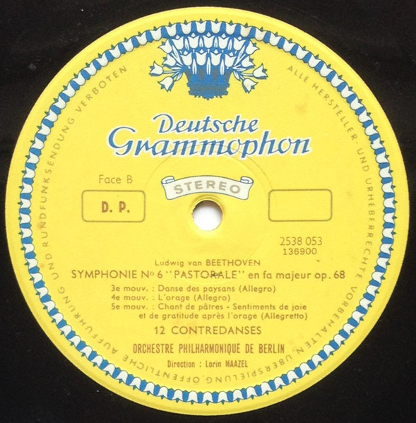 Ludwig van Beethoven , Berliner Philharmoniker , Lorin Maazel - Symphonie Pastorale | Deutsche Grammophon (2538 053) - 4 Ludwig van Beethoven , Berliner Philharmoniker , Lorin Maazel - Symphonie Pastorale | Deutsche Grammophon (2538 053) - 4