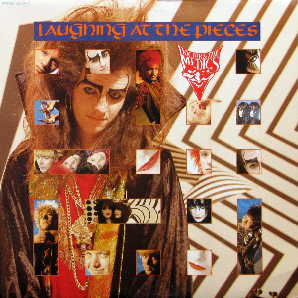 Doctor & The Medics - Laughing At The Pieces | I.R.S. Records (IRS-5797) Doctor & The Medics - Laughing At The Pieces | I.R.S. Records (IRS-5797)