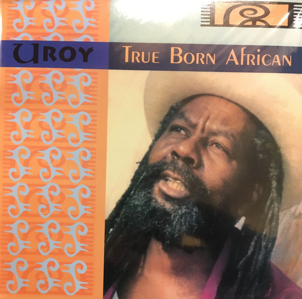 U-Roy - True Born African | Ariwa (ARIWA LP 071)