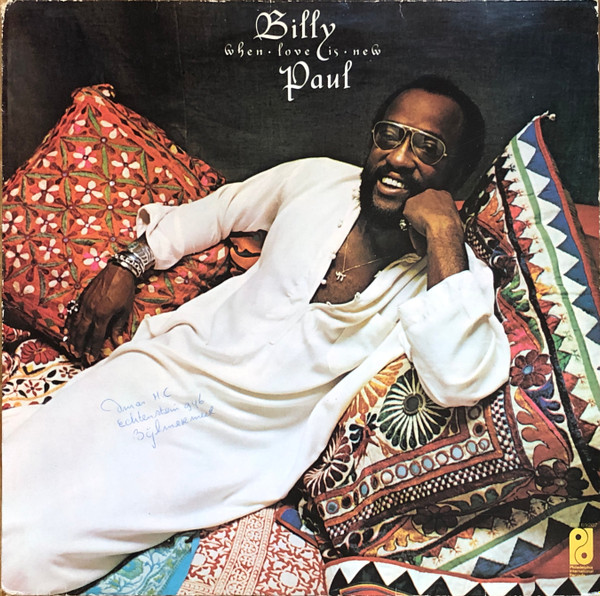 Billy Paul - When Love Is New | Philadelphia International Records (PIR 69207)