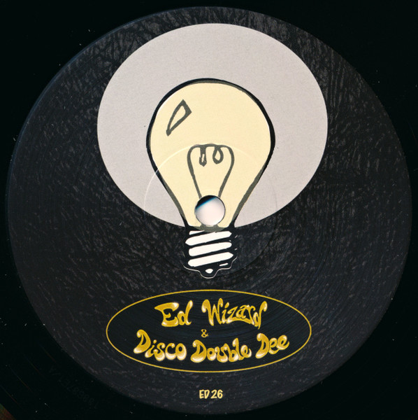 Ed Wizard & Disco Double Dee - Funk Wit Me | Editorial (ED26)