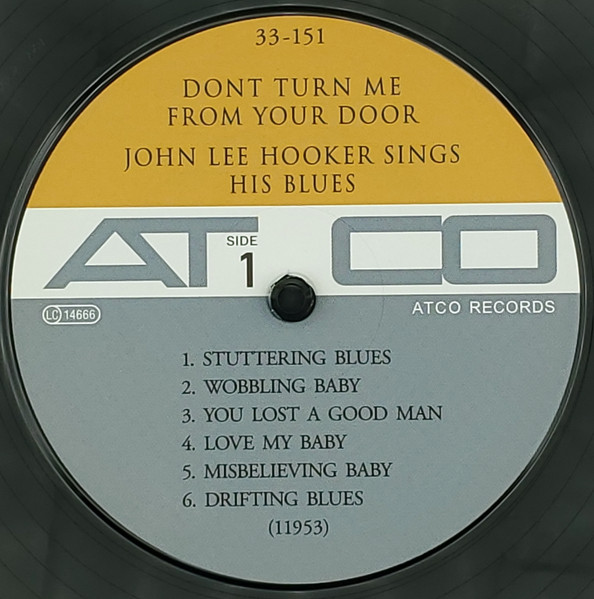 John Lee Hooker - Don't Turn Me From Your Door (John Lee Hooker Sings His Blues) | ATCO Records (ATCO 33-151) - 2