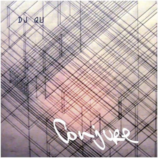 DJ Qu - Conjure | Strength Music Recordings (SMR-016)