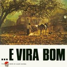 Grupo de Acção Cultural - ... E Vira Bom | Vozes Na Luta (VLP 10004) - main