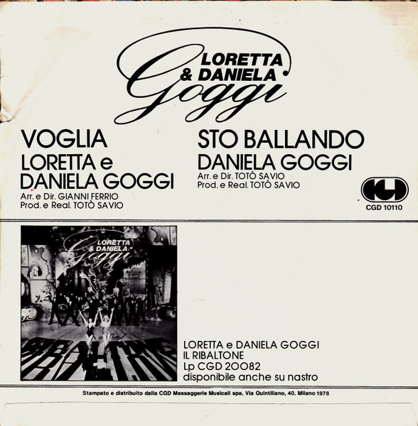 Loretta Goggi & Daniela Goggi - Voglia / Sto Ballando | CGD (CGD 10110) - 2 Loretta Goggi & Daniela Goggi - Voglia / Sto Ballando | CGD (CGD 10110) - 2