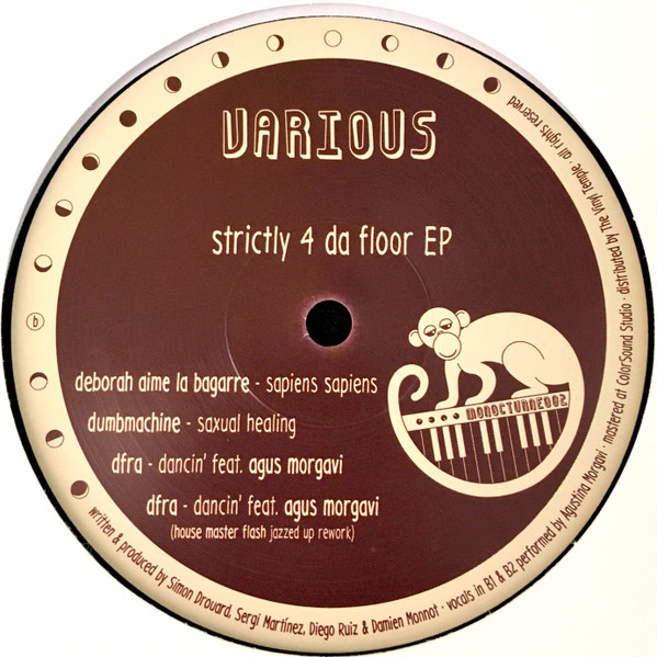 Various - Strictly 4 Da Floor EP | Monocturne (MONOCTURNE002) - 2 Various - Strictly 4 Da Floor EP | Monocturne (MONOCTURNE002) - 2