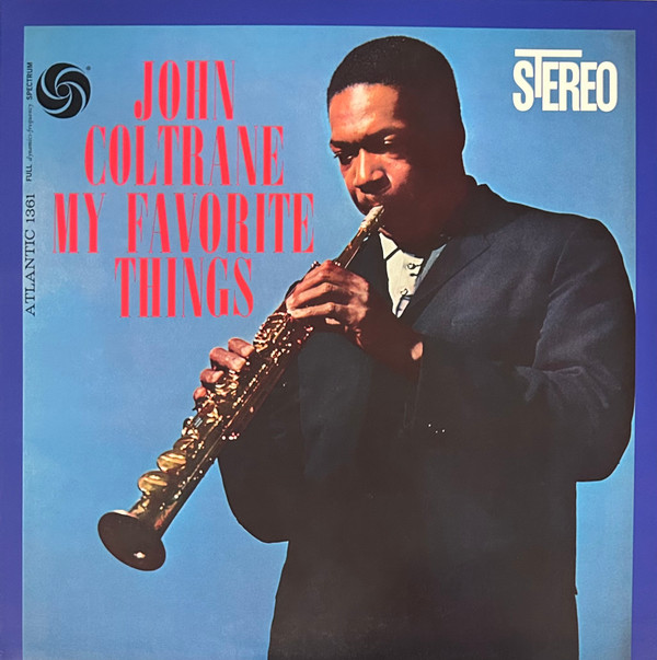 John Coltrane - My Favorite Things | Analogue Productions (APA 011-45) - main