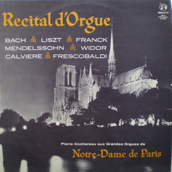Various - Pierre Cochereau - Récital D'Orgue | Guilde Internationale Du Disque (MMS-2177)