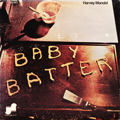Harvey Mandel - Baby Batter | Janus Records (JLS-3017)