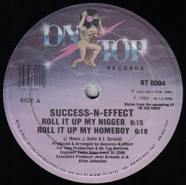 Success - N - Effect - Roll It Up My Nigger | On Top Records (OT 8004) - main