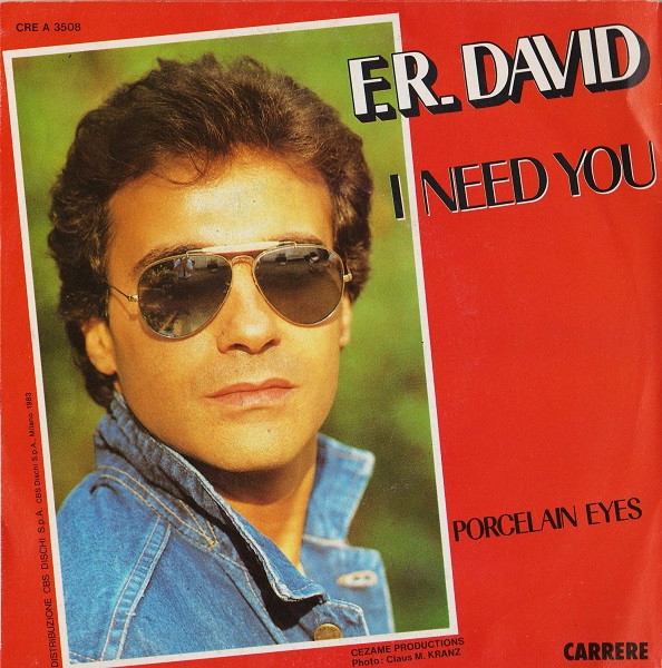 F.R. David - I Need You | Carrere (CRE A 3508) - 2 F.R. David - I Need You | Carrere (CRE A 3508) - 2