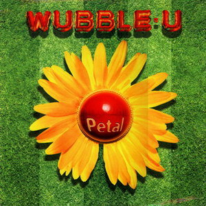 Wubble-U - Petal | Indolent Records (DGOL003T) - main
