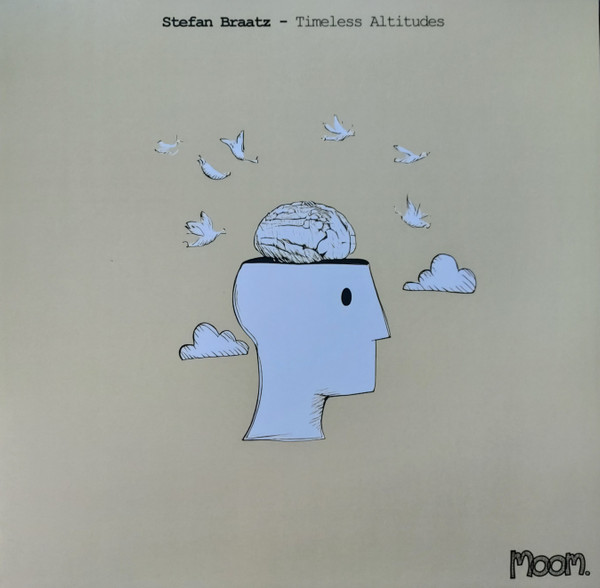 Stefan Braatz - Timeless Altitudes | Moom Sound (MV 001) - main Stefan Braatz - Timeless Altitudes | Moom Sound (MV 001) - main