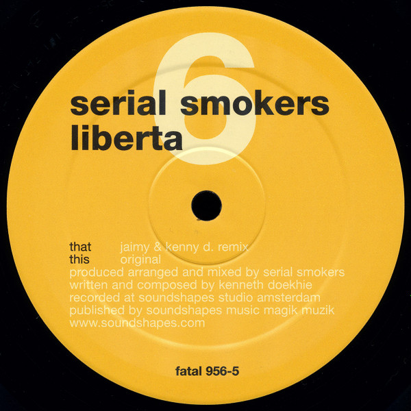 Serial Smokers - Liberta | Fatal Tracks (fatal 956-5) - 2