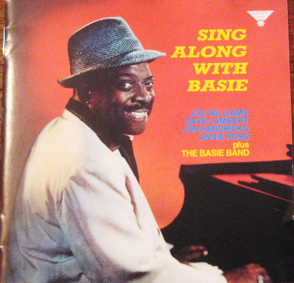 Joe Williams , Dave Lambert , Jon Hendricks , Annie Ross Plus Count Basie Orchestra - Sing Along With Basie | Roulette Jazz (CDP 7953322) - main