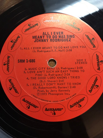 Johnny Rodriguez - All I Ever Meant To Do Was Sing [Vinyl] | Mercury (SRM-1-686) - 4