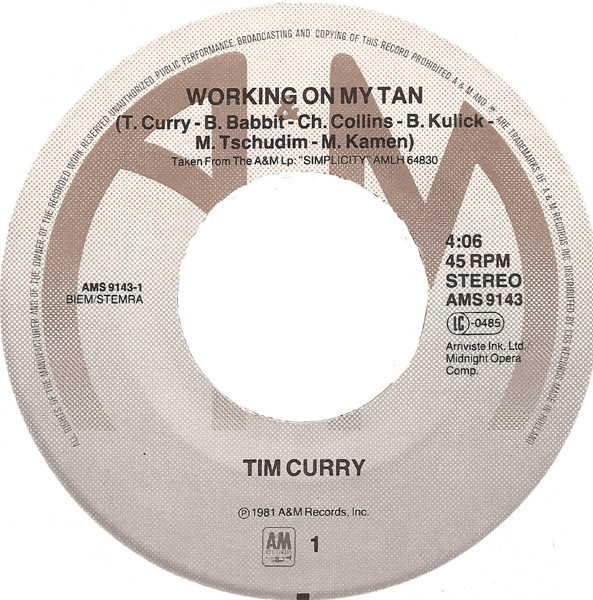 Tim Curry - Working On My Tan | A&M Records (AMS 9143) - 2