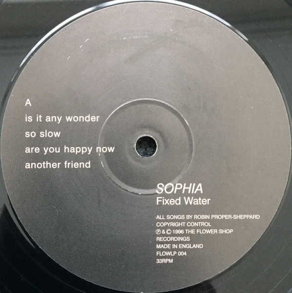 Sophia - Fixed Water | The Flower Shop Recordings (FLOWLP 004) - 3 Sophia - Fixed Water | The Flower Shop Recordings (FLOWLP 004) - 3