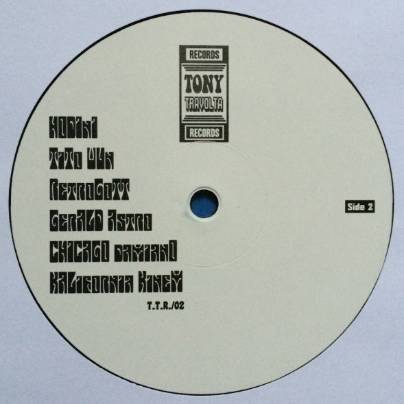 Various - Tony Travolta 02 | Tony Travolta Records (T.T.R./02) - 4 Various - Tony Travolta 02 | Tony Travolta Records (T.T.R./02) - 4