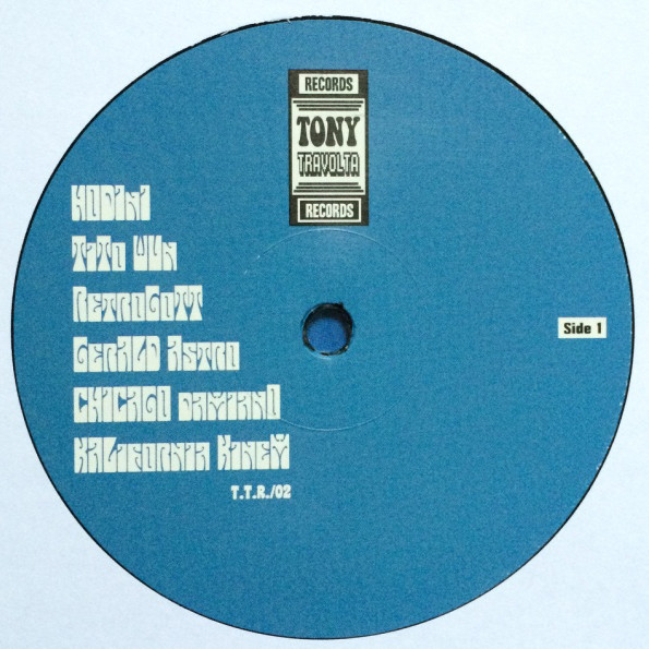 Various - Tony Travolta 02 | Tony Travolta Records (T.T.R./02) - 3 Various - Tony Travolta 02 | Tony Travolta Records (T.T.R./02) - 3