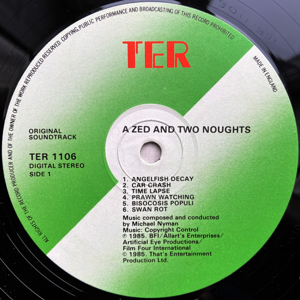 Michael Nyman - Music For Peter Greenaway's Film A Zed & Two Noughts | That's Entertainment Records (TER 1106) - 3