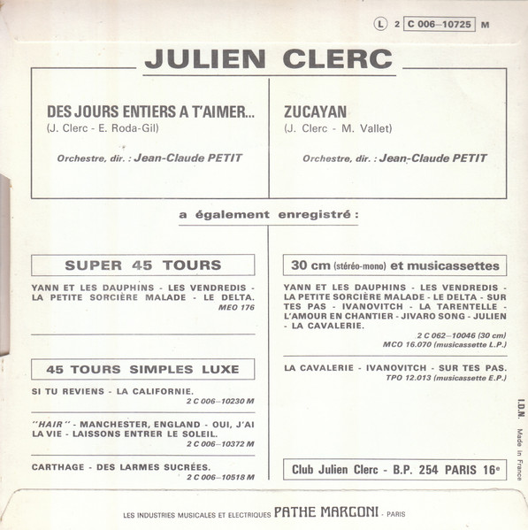 Julien Clerc - Des Jours Entiers À T'aimer... / Zucayan | Odeon (2 C 006-10725 M) - 2