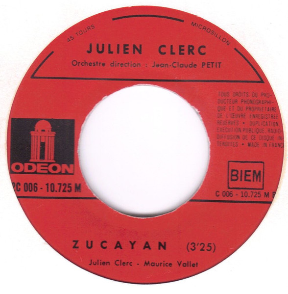 Julien Clerc - Des Jours Entiers À T'aimer... / Zucayan | Odeon (2 C 006-10725 M) - 4