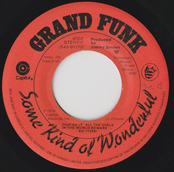 Grand Funk Railroad - Some Kind Of Wonderful (7") [Vinyl] | Capitol Records (4002) - 3