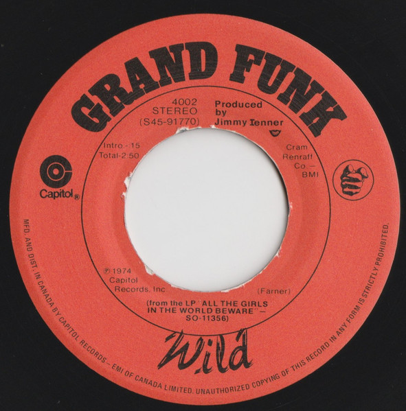 Grand Funk Railroad - Some Kind Of Wonderful (7") [Vinyl] | Capitol Records (4002) - 4