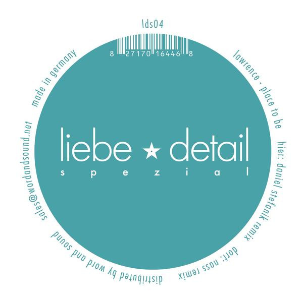 Lawrence - Place To Be | liebe*detail spezial (lds04) - 2 Lawrence - Place To Be | liebe*detail spezial (lds04) - 2