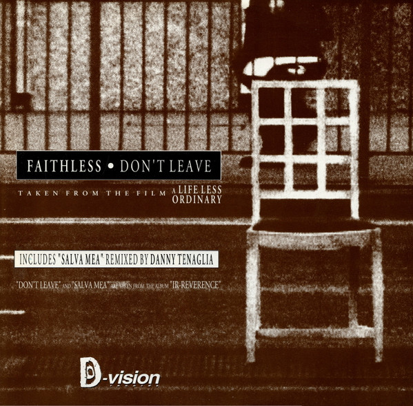 Faithless - Don't Leave | D:vision Records (DV 194)