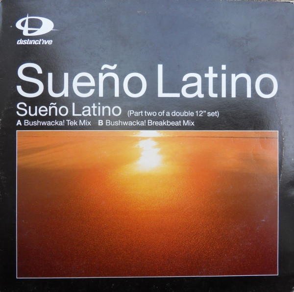 Sueño Latino - Sueño Latino (Remixes) | Distinct'ive Records (DISNTX 64) - main Sueño Latino - Sueño Latino (Remixes) | Distinct'ive Records (DISNTX 64) - main