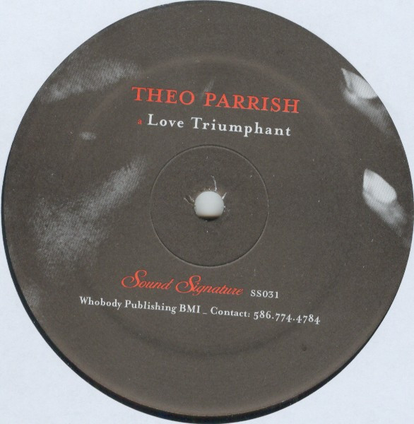 Theo Parrish - Love Triumphant / Space Bumps | Sound Signature (SS031) - 2