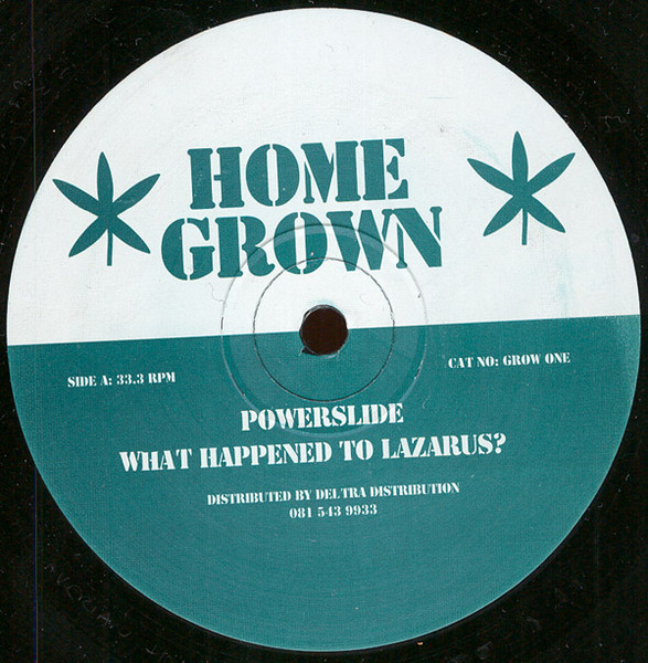 Home Grown - Powerslide | Home Grown Recordings (GROW ONE)