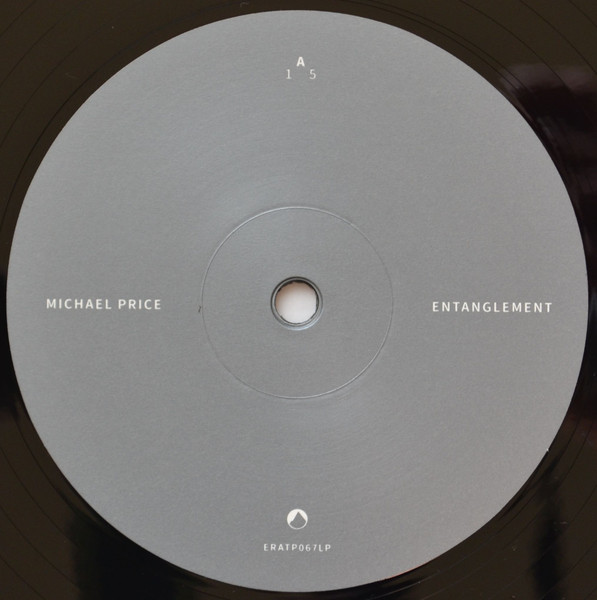 Michael Price - Entanglement | Erased Tapes Records (ERATP067LP) - 4 Michael Price - Entanglement | Erased Tapes Records (ERATP067LP) - 4
