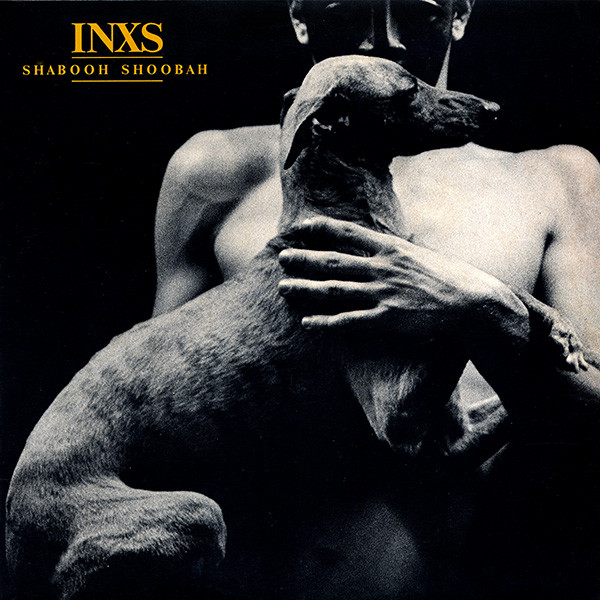INXS - Shabooh Shoobah | ATCO Records (90072-1) INXS - Shabooh Shoobah | ATCO Records (90072-1)