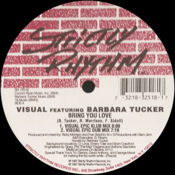 Visual Featuring Barbara Tucker - Bring You Love | Strictly Rhythm (SR 12518)