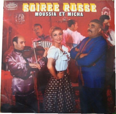 Moussia Et Micha - Soirée Russe | Epic (EPC 53152)
